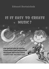 Book 'Is It Easy to Create Music?' (Chy prosto stvoryty muzyku?) Language: English